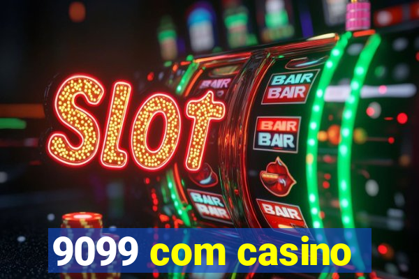 9099 com casino